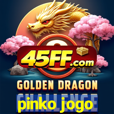 pinko jogo
